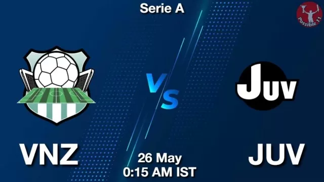 VNZ vs JUV ड्रीम11 भविष्यवाणी, फैंटेसी क्रिकेट टीम - 26 मई 2025