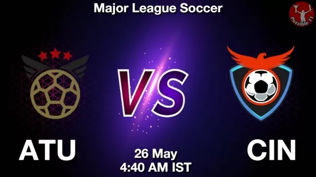 ATU vs CIN ड्रीम11 भविष्यवाणी, फैंटेसी क्रिकेट टीम - 26 मई 2025