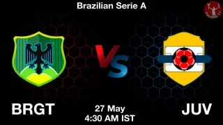 BRGT vs JUV Matcch Previews