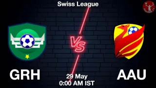 GRH vs AAU Matcch Previews