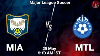 MIA vs MTL Matcch Previews