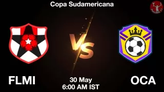 FLMI vs OCA Matcch Previews