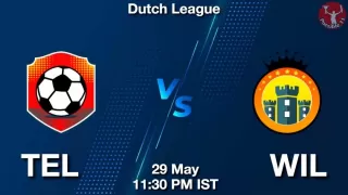 TEL vs WIL Matcch Previews