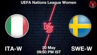 ITA-W vs SWE-W Matcch Previews
