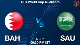 BAH vs SAU Matcch Previews