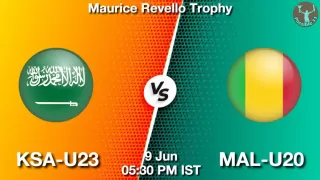 KSA-U23 vs MAL-U20 Matcch Previews