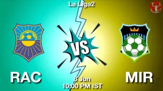 RAC vs MIR Matcch Previews