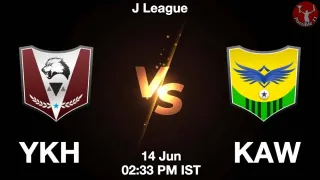 YKH vs KAW Matcch Previews