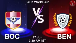 BOC vs BEN Matcch Previews