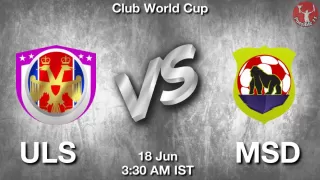 ULS vs MSD Matcch Previews