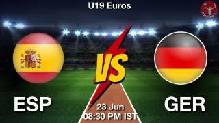 ESP vs GER Matcch Previews