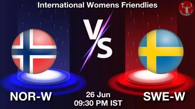 NOR-W vs SWE-W ड्रीम11 भविष्यवाणी, फैंटेसी क्रिकेट टीम - 26 जून 2025