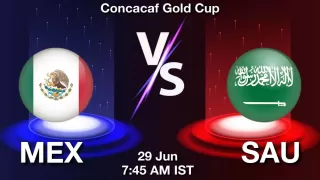 MEX vs SAU Matcch Previews