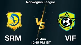 SRM vs VIF Matcch Previews