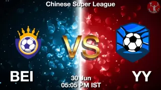 BEI vs YY Matcch Previews