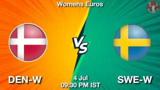 DEN-W vs SWE-W Matcch Previews