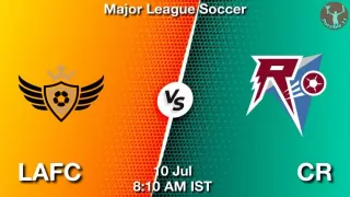 LAFC vs CR Matcch Previews