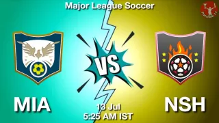 MIA vs NSH Matcch Previews