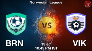 BRN vs VIK Matcch Previews