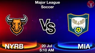 NYRB vs MIA Matcch Previews