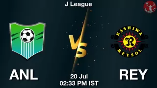 ANL vs REY Matcch Previews
