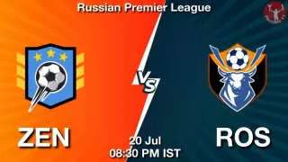 ZEN vs ROS Matcch Previews