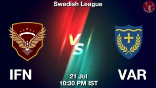 IFN vs VAR Matcch Previews