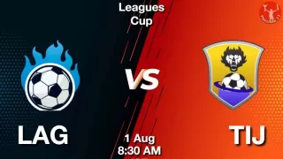 LAG vs TIJ Matcch Previews