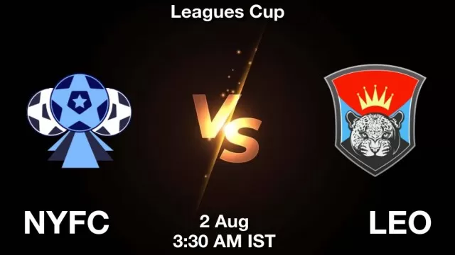 NYFC vs LEO ड्रीम11 भविष्यवाणी, फैंटेसी क्रिकेट टीम - 02 अगस्त 2025