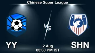 YY vs SHN Matcch Previews