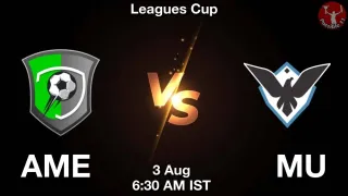 AME vs MU Matcch Previews