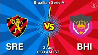SRE vs BHI Matcch Previews