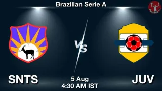 SNTS vs JUV Matcch Previews