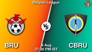 BRU vs CBRU Matcch Previews