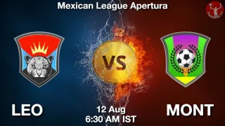 LEO vs MONT Matcch Previews