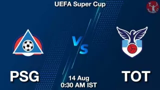 PSG vs TOT Matcch Previews