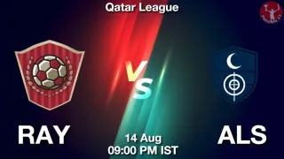 RAY vs ALS Matcch Previews