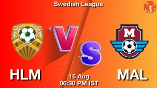 HLM vs MAL Matcch Previews