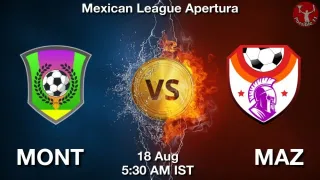 MONT vs MAZ Matcch Previews