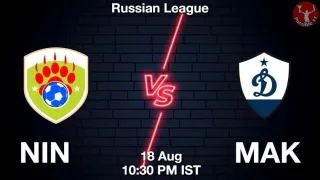 NIN vs MAK Matcch Previews