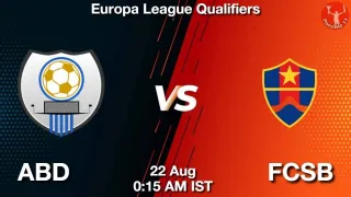 ABD vs FCSB Matcch Previews