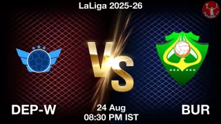 DEP-W vs BUR Matcch Previews