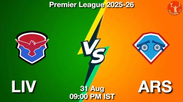 LIV vs ARS ड्रीम11 भविष्यवाणी, फैंटेसी क्रिकेट टीम - 31 अगस्त 2025
