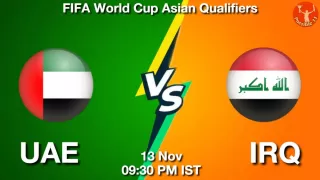 UAE vs IRQ Matcch Previews