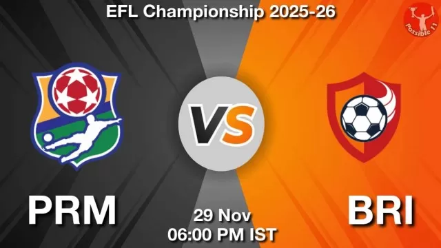 PRM vs BRI ड्रीम11 भविष्यवाणी, फैंटेसी क्रिकेट टीम - 29 नवंबर 2025