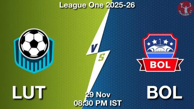 LUT vs BOL ड्रीम11 भविष्यवाणी, फैंटेसी क्रिकेट टीम - 29 नवंबर 2025