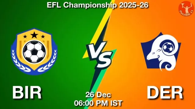 BIR vs DER ड्रीम11 भविष्यवाणी, फैंटेसी फुटबॉल टीम - 26 दिसंबर 2025