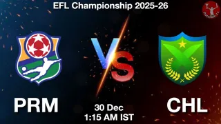 PRM vs CHL Matcch Previews