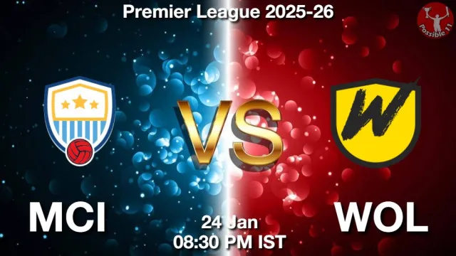 MCI vs WOL ड्रीम11 भविष्यवाणी, फैंटेसी क्रिकेट टीम - 24 जनवरी 2026