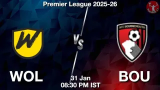 WOL vs BOU Matcch Previews